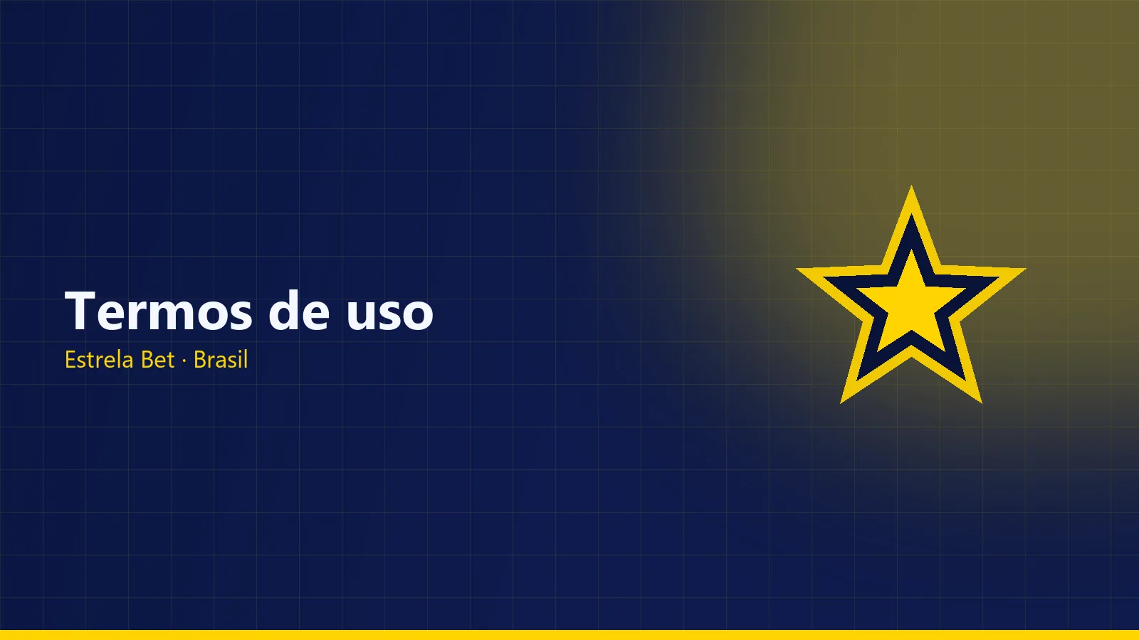 Documento de termos de uso bet-estrela-br.com